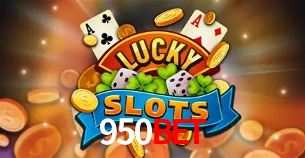 Descubra o Mundo do Cassino Online com 950bet
